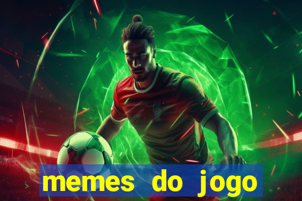 memes do jogo corinthians x palmeiras hoje